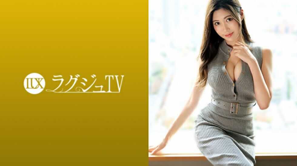 【有码】259LUXU-1371、美嘉27歳歌手、美巨乳が魅力の美人歌手が登場！